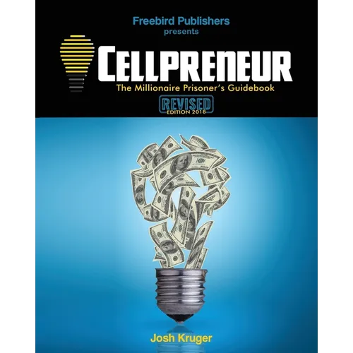 Cellpreneur: The Millionaire Prisoner's Guidebook - Paperback