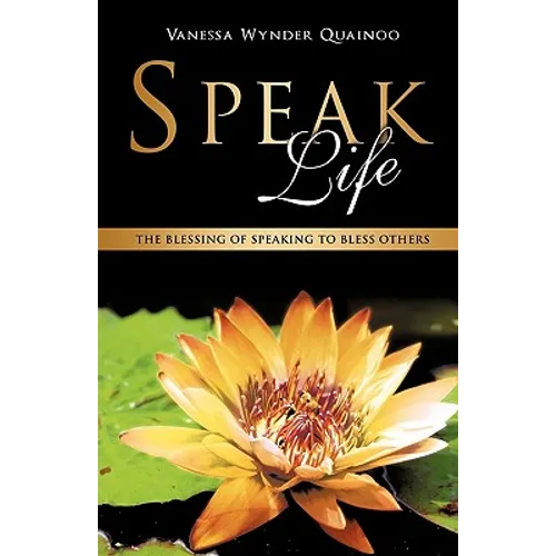 Speak Life - Paperback