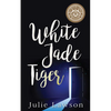 White Jade Tiger - Paperback
