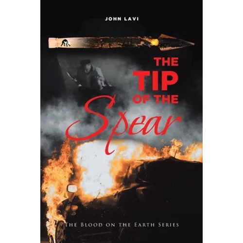 The Tip of the Spear - Paperback