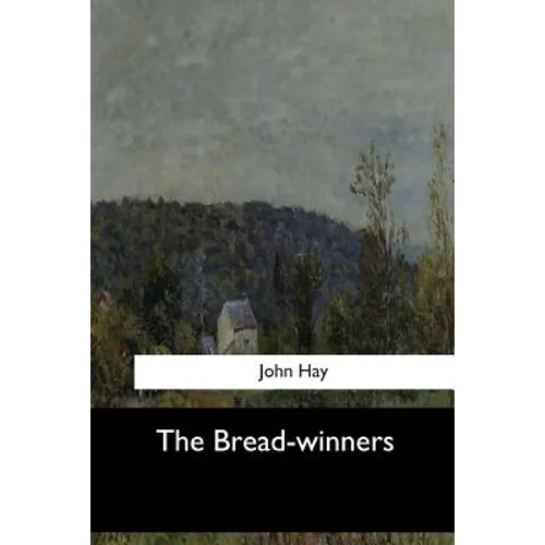 The Bread-winners - Paperback