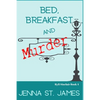 Bed, Breakfast and Murder - Paperback