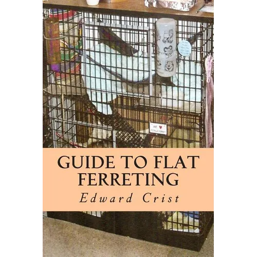 Guide to Flat Ferreting: Flat Ferreting - Paperback