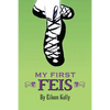 My First Feis - Paperback