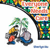 Everyone Needs Care - Paperback