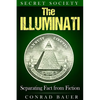 Secret Society The Illuminati: Separating Fact from Fiction - Paperback