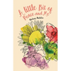 A Little Bit of Peace and Me - Paperback