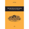 The Recipes of the Mafia: The secret plates of the 'Ndrangheta - Paperback
