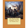 The Book of the Damned (1919) by Charles Fort - Paperback