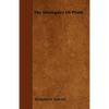 The Dialogues Of Plato - Paperback