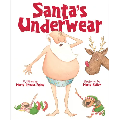 Santa's Underwear - Hardcover