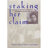 Staking Her Claim: Life Of Belinda Mulrooney - Hardcover