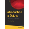 Introduction to Octave: For Engineers and Scientists - Paperback