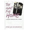 The Hunt for Home: A Korean-American Family Memoir - Paperback