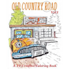 Old Country Road: Adult coloring book - Paperback