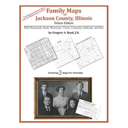 Family Maps of Jackson County, Illinois - Paperback
