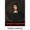 The Necessity of Regeneration - Paperback