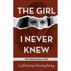 The Girl I Never Knew - Paperback