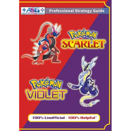 Pokémon Scarlet and Violet Strategy Guide Book (Full Color): 100% Unofficial - 100% Helpful Walkthrough - Paperback
