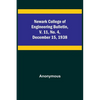 Newark College of Engineering Bulletin, v. 11, No. 4, December 15, 1938 - Paperback