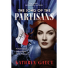 The Song of the Partisans - Paperback