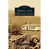 Erwin and Unicoi County - Hardcover