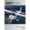 Cessna 172SP Training Manual - Paperback