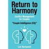 Return to Harmony: Conflict Management for Couples - Paperback