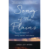 Song of the Plains: A Memoir of Family, Secrets, and Silence - Paperback