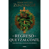 El Regreso de Quetzalcóatl / The Return of Quetzalcóatl - Paperback