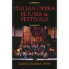 Italian Opera Houses and Festivals - Paperback
