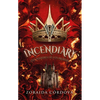 Incendiary: Los Poderes de Los Morias - Paperback