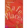 Safe Places: Stories - Paperback