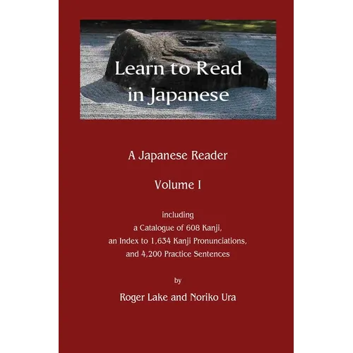 Learn to Read in Japanese: A Japanese Reader - Paperback