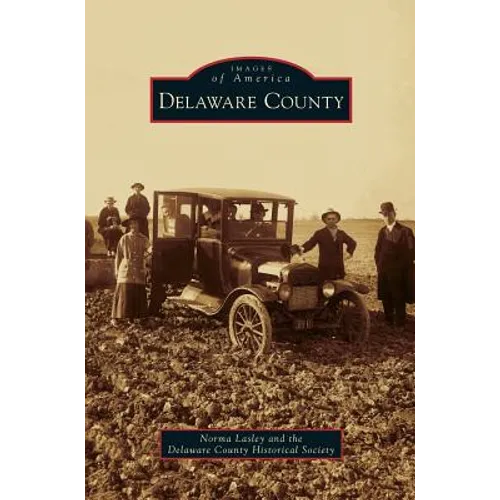 Delaware County - Hardcover