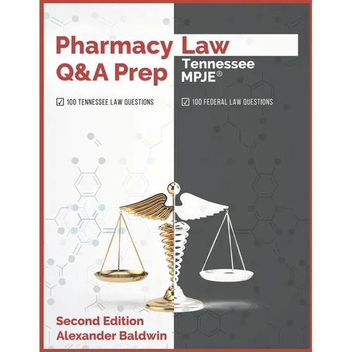 Pharmacy Law Q&A Prep: Tennessee MPJE: Second Edition - Paperback