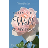From The Well O' My Soul - Paperback