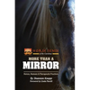 More Than a Mirror: Horses, Humans & Therapeutic Practices - Paperback