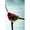 Seasons of the Tallgrass Prairie: A Nebraska Year - Paperback