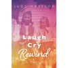 Laugh Cry Rewind: A Memoir - Paperback