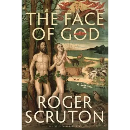 The Face of God: The Gifford Lectures - Paperback