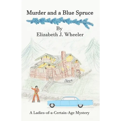 Murder and a Blue Spruce - Paperback