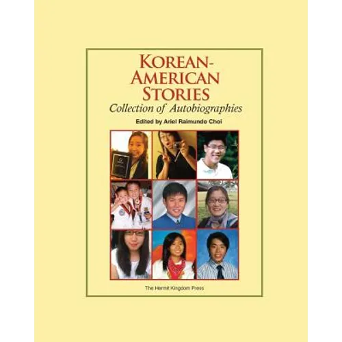 Korean-American Stories: Collection of Autobiographies (Color Paperback) - Paperback