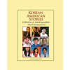 Korean-American Stories: Collection of Autobiographies (Color Paperback) - Paperback