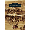 Boeing Field - Hardcover