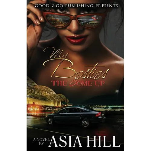 My Besties: The Come Up - Paperback