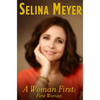 A Woman First: First Woman: A Memoir - Hardcover