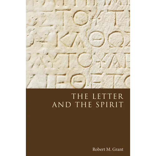 The Letter and the Spirit - Paperback