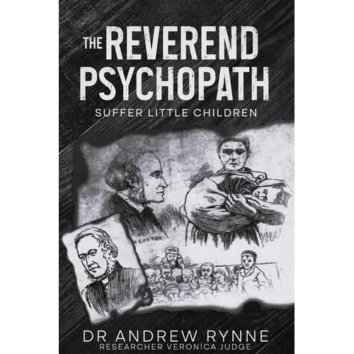 The Reverend Psychopath: Suffer Little Children - Paperback