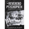 The Reverend Psychopath: Suffer Little Children - Paperback